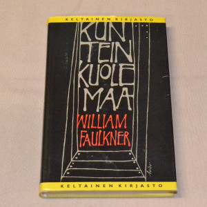 William Faulkner Kun tein kuolemaa